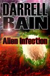 Alien Infection - Bain, Darrell