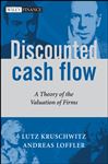 Discounted Cash Flow - Kruschwitz, Lutz; Loeffler, Andreas
