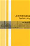 Understanding Audiences - Ruddock, Andy