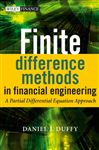 Finite Difference Methods in Financial Engineering - Duffy, Daniel J.