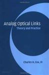 Analog Optical Links - Cox, III, Charles H.