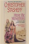 Here be Monsters - Stasheff, Christopher