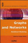 Graphs and Networks - Mathis, Philippe