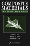 Composite Materials - Gay, Daniel; Hoa, Suong V.; Tsai, Stephen W.