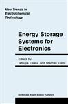 Energy Storage Systems in Electronics - Osaka, Tetsuya; Datta, Madhav