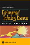 Environmental Technology Resources Handbook - Gottlieb, Daniel  W.