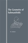 The Geometry of Submanifolds - Aminov, Yu.