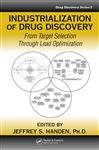 Industrialization of Drug Discovery - Handen, Ph.D., Jeffrey S.