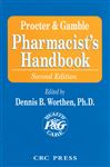 P & G Pharmacy Handbook - Worthen, Dennis