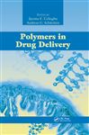 Polymers in Drug Delivery - Uchegbu, Ijeoma F.; Schatzlein, Andreas G.