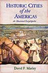 Historic Cities of the Americas - Marley, David F.