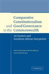 Comparative Constitutionalism and Good Governance in the Commonwealth - Hatchard, John; Ndulo, Muna; Slinn, Peter