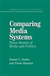 Comparing Media Systems - Hallin, Daniel C.; Mancini, Paolo