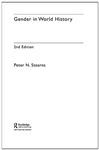 Gender in World History - Stearns, Peter N.; Stearns, Peter