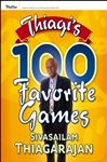 Thiagi's 100 Favorite Games - Thiagarajan, Sivasailam