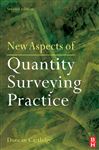 New Aspects of Quantity Surveying Practice: A Text for All Construction Professionals