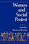 Women and Social Protest - West, Guida; Blumberg, Rhoda Lois