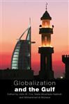 Globalization and the Gulf - Fox, John W.; Mourtada-Sabbah, Nada; Al Mutawa, Mohammed