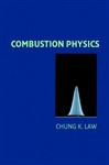 Combustion Physics - Law, Chung K.