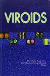 Viroids - Hadidi, Ahmed; Flores, Ricardo; Randles, John; Semancik, Joseph