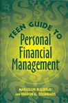 Teen Guide to Personal Financial Management - Bijlefeld, Marjolijn