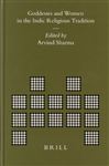 Goddesses and Women in the Indic Religious Tradition - Sharma, Arvind