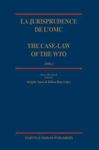 La jurisprudence de l'OMC/ The Case-Law of the WTO - Stern, Brigitte; Ruiz Fabri, Hlne