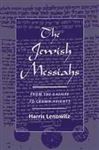 The Jewish Messiahs - Lenowitz, Harris