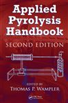 Applied Pyrolysis Handbook - Wampler, Thomas P.