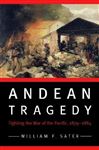 Andean Tragedy - Sater, William F.