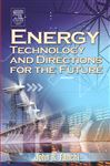 Energy Technology and Directions for the Future - Fanchi, PhD, John R.