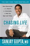 Chasing Life - Gupta, Sanjay
