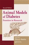 Animal Models of Diabetes - Shafrir, Eleazar