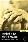 Handbook of the Biology of Aging - Masoro, Edward J.; Austad, Steven N.