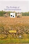 The Ecology of Soil Decomposition - Adl, S.M.