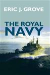 The Royal Navy Since 1815 - Grove, Eric