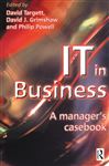 IT in Business: A Business Manager's Casebook - Targett, D.; Grimshaw, David; Powell, Philip