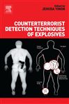 Counterterrorist Detection Techniques of Explosives - Yinon, Jehuda