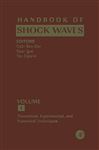 Handbook of Shock Waves, Three Volume Set