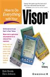 How to Do Everything with Your Visor - Johnson, Dave; Broida, Rick
