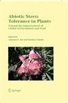 Abiotic Stress Tolerance in Plants - Rai, Ashwani K.; Takabe, Teruhiro
