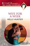 Wife For a Week - Hunter, Kelly