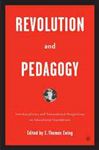 Revolution and Pedagogy - Ewing, E. Thomas