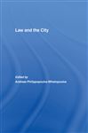 Law and the City - Philippopoulos-Mihalopoulos, Andreas