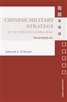 Chinese Military Strategy in the Third Indochina War - O'Dowd, Edward C.