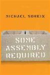 Some Assembly Required - Sorkin, Michael
