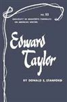 Edward Taylor - American Writers 52 - Stanford, Donald E.