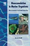 Bioaccumulation in Marine Organisms - Neff, J. M.