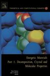 Energetic Materials - Murray, JS; Politzer, Peter
