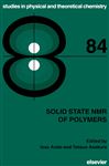 Solid State NMR of Polymers - Ando, Isao; Asakura, T.